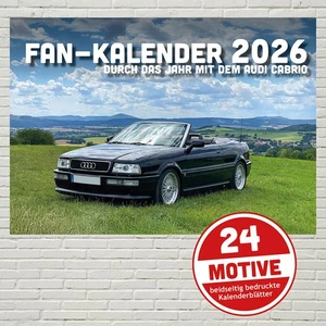 Fan Kalender 2026 - durch das Jahr mit dem Audi Cabrio (DinA3 quer) - Bild 1 von 7