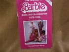 The Wonder of Barbie Dolls and Accessories 1976-1986 by Paris and Susan Manos