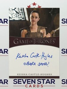 Game Of Thrones Iron Anniversary Auto Keisha Castle-Hughes "Obara Sand" /100-150