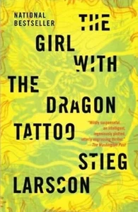 The Girl with the Dragon Tattoo: A Lisbeth Salander Novel by Stieg Larsson, 2009 - Picture 1 of 1