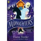 The Midnighters - Paperback New Tooke, Hana 04/07/2023