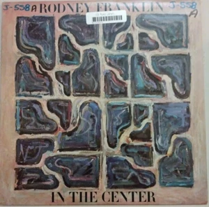 Rodney Franklin In The Center JC 35558 Vinyl LP Record Album - Picture 1 of 2