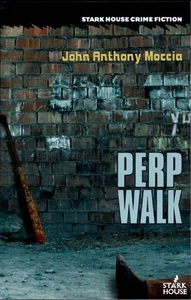 Perp Walk, John Anthony Moccia - Stark House Press, 2023 - Picture 1 of 3