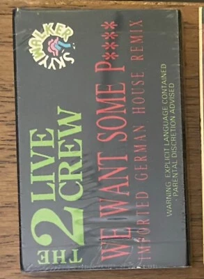 The 2 Live Crew We Want Some Pussy cassette tape German house remix - Image 1 of 2