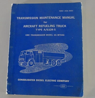 Manuale Di Officina Allison Camion Cambio MT-Serie Autobotte A/S32R-5 GMC - Immagine 1 di 4