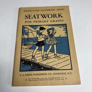 SEATWORK FOR PRIMARY GRADES Paperback Instructor Handbook Series 1935 - Picture 1 of 7