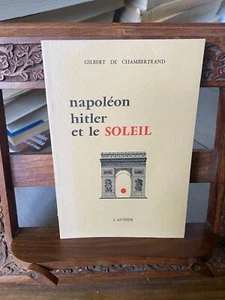 Gilbert de Chambertrand: Napoleón, Hitler y el sol 1977 EO, numerado - Imagen 1 de 3