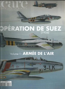 ICARE OPERATION DE SUEZ VOLUME 1 ARMEE DE L'AIR - Picture 1 of 1