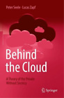 Peter Seele Lucas Zapf Behind The Cloud (Paperback)