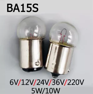 BA15s Bayonet Indicator Light Bulb Lamp 5W 10W 6/12/24/36V Single/Double Contact - Picture 1 of 7