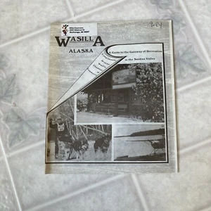 Wasilla Alaska Chamber of Commerce Guide to Gateway of Recreation Susitna Valley - Imagen 1 de 4