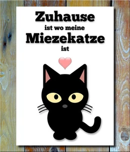 Kunstdruck Geschenk Poster A4 Bild Zuhause ist wo meine Katze ist Spruch Deko - Bild 1 von 1
