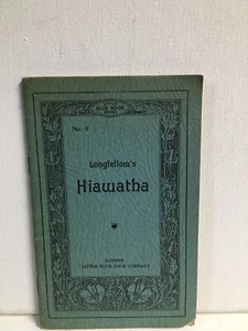 Vintage Poetry Book Longfellow’s Song Of Hiawatha Little Blue Book Series No. 5 - Imagen 1 de 6