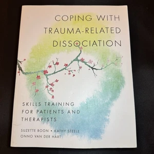 Coping With Trauma-Related Dissociation by Boon, Steele, and Van Der Hart - Imagen 1 de 1