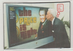 A Bob Barker Kissing Him self card a 1903 USA Cent Bid now as The Price is Right