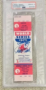 PETE ROSE & JOHNNY BENCH 1975 WORLD SERIES SIGNED TICKET PSA/DNA GEM MINT 10 - Picture 1 of 1