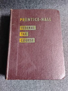 Federal Tax Course 1949 Prentice Hall Murray W. Duberstien Vintage - Imagen 1 de 8
