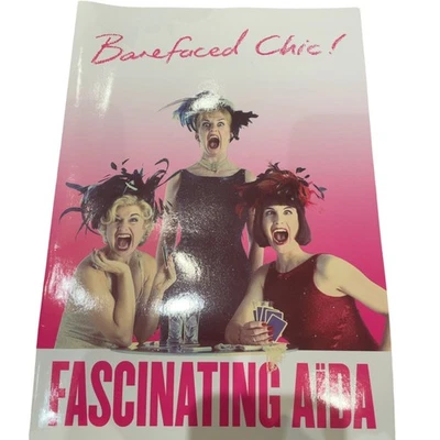 Fascinating Aïda Barefaced Chic Theatre Programme Collectable Rare Item - Image 1 of 4