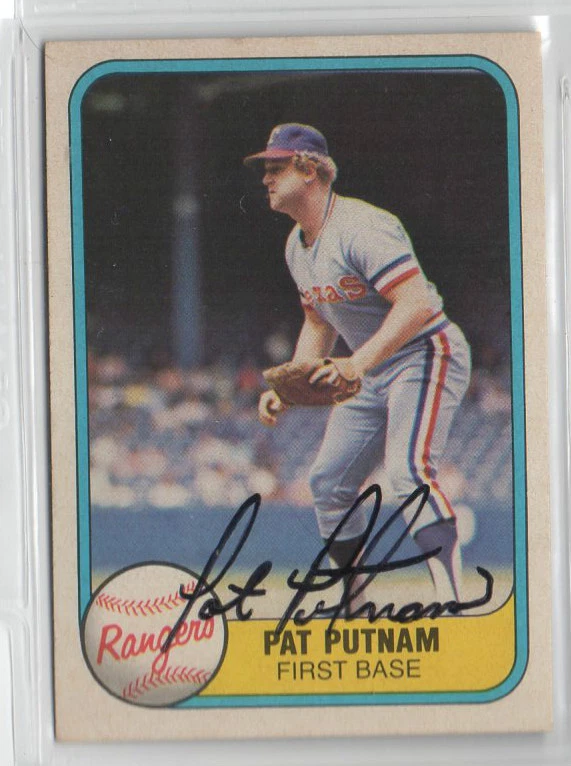 Pat Putnam 1981 Fleer signed autographed card Texas Rangers - Image 1 of 1