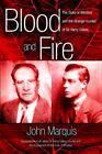 Blood And Fire: The Duke Of Windsor And The Str. Marquis<|