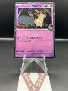 Pokemon Destined Rivals - TEAM ROCKET'S MIMIKYU 087/182 STAMPED PRERELEASE PROMO - Foto 1 di 3