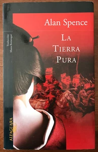 La Tierra Pura by Alan Spence (Spanish Edition) Trade Paperback ~ The Pure Land - Picture 1 of 2
