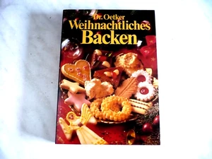 Dr. Oetker Backbuch " Weihnachtliches Backen" aus dem Jahr 1984 - Bild 1 von 7