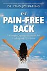 Jwing-Ming Yang The Pain-Free Back (Hardback) (US IMPORT)