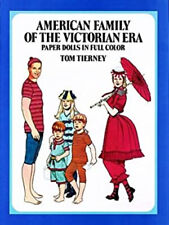 American Family of the Victorian Era Paper Dolls Paperback Tom Ti
