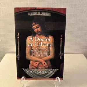 Ein Arzt auf Golgatha: Die Passion unseres Herrn Jesus Christus gebraucht - wie neu - Bild 1 von 2