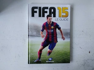 Guide Stratégique Micromania pour Fifa 15 Francais - Imagen 1 de 4