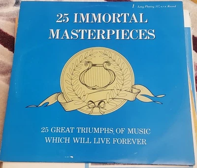 25 Immortal Masterpieces," a Classical Music Compilation,  Vinyl LP Record. - Image 1 of 3