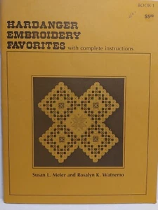 Hardanger Embroidery Favorites with Complete Instructions Book 1 Meier Watnemo - Picture 1 of 2