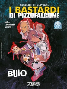 I Bastardi di Pizzofalcone - Buio - Romanzi a Fumetti 43 - Sergio Bonelli - ITA - Foto 1 di 1