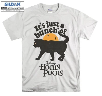 Hocus Pocus Thackery Binx Its Just A Bunch Hoodie Tshirt Men Women Unisex AB322 - Image 1 of 4