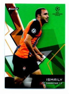 2018 Finest UEFA Champions League Green Refractor Ismaily 5/99 Shakhtar Donetsk - Picture 1 of 2