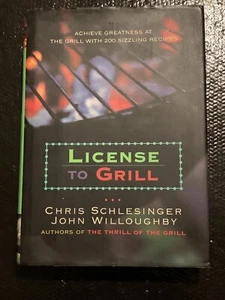 License to Grill Cookbook 200 recipes By Chris Schlessinger Hardcover - Picture 1 of 7