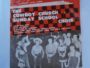 The COWBOY CHURCH SUNDAY SCHOOL CHOIR -  7" EP - Bild 1 von 2