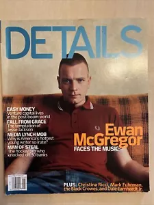 Details Mag May 2001 Ewan McGregor Christina Ricci Black Crowes Dale Earnhardt - Picture 1 of 4