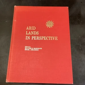 Arid Lands in Perspective/University of Arizona/Ed. by William McGinnies/HC VG - Bild 1 von 11
