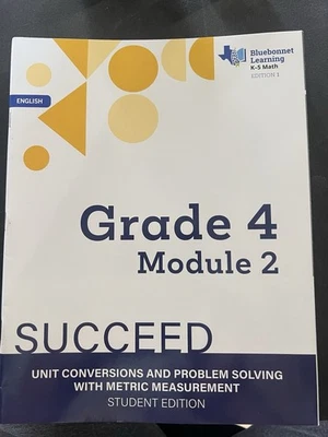 Bluebonnet Learning K-5 Math, Edition 1, Grade 4, Module 2, Succeed, English. - Image 1 of 2