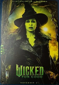 WICKED FOR GOOD 8X12 Tin Sign Poster Cynthia Erivo as Elphaba *PLEASE READ* - Picture 1 of 5