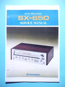 Service Manuel D'Instructions pour Pioneer SX-650 - Photo 1/1