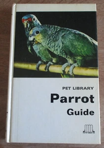 Pet Library Parrot Guide by Cyril H. Rogers 1969 Hardcover - Imagen 1 de 5