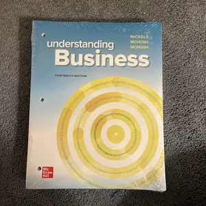 Loose-Leaf Edition Understanding Business by Nickels, McHugh and McHugh. 13th Ed - Picture 1 of 2