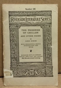 The Prisoner of Chillon by Lord Byron Riverside Literature Series w/Notes 1898 - Bild 1 von 6