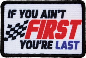 Red Rock Outdoor Gear If You Ain't First You're Last Morale Patch 97-049 NEW - Picture 1 of 3