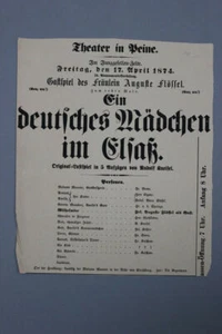 Theater in Peine Theaterzettel 1874 - Ein deutsches Mädchen im Elsass - Bild 1 von 1