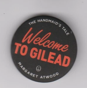 Welcome to Gilead Margaret Atwood promotional pin swag from 2019 NYCC - Picture 1 of 1
