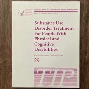 Substance Use Disorder Treatment For People With Physical And Cognitive Disabili - Picture 1 of 5